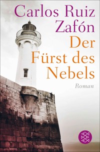 Der Fürst des Nebels - Carlos Ruiz Zafón - E-Book