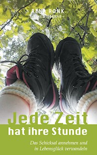 Jede Zeit hat ihre Stunde - Rena Ronk - E-Book