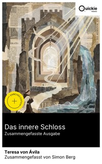 Das innere Schloss (Zusammengefasste Ausgabe) - Teresa von Avila - E-Book