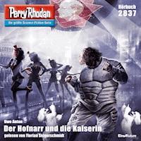 Perry Rhodan 2837: Der Hofnarr und die Kaiserin - Uwe Anton - Hörbuch