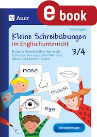 Kleine Schreibübungen im Englischunterricht 3/4 - Alina Krygiel - E-Book