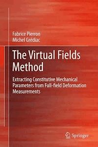 The Virtual Fields Method - Fabrice Pierron - E-Book