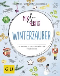 Mix & fertig Winterzauber - Nico Stanitzok - E-Book