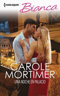 Una noche en palacio - Carole Mortimer - E-Book