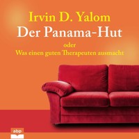 Der Panama-Hut - Oder Was einen guten Therapeuten ausmacht (Ungekürzt) - Irvin D Yalom - Hörbuch