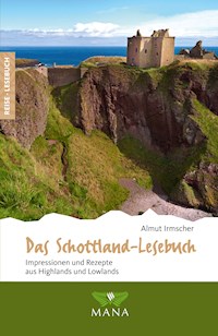 Das Schottland-Lesebuch - Almut Irmscher - E-Book