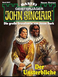 John Sinclair 2247 - Jason Dark - E-Book