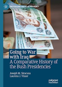 Going to War with Iraq - Joseph M. Siracusa - E-Book