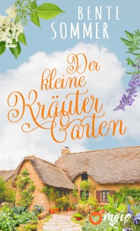 Der kleine Kräutergarten - Bente Sommer - E-Book