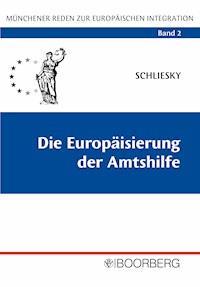 Die Europäisierung der Amtshilfe - Utz Schliesky - E-Book