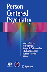 Person Centered Psychiatry -  - E-Book