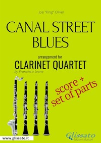Canal Street Blues - Clarinet Quartet score & parts - Joe"King"Oliver - E-Book