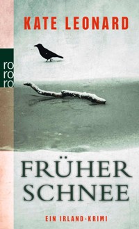 Früher Schnee - Kate Leonard - E-Book
