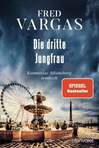 Die dritte Jungfrau - Fred Vargas - E-Book