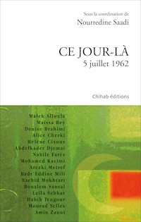 Ce jour-là - Nourredine Saadi - E-Book