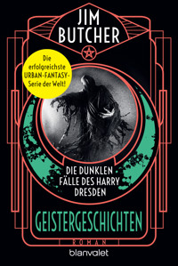 Die dunklen Fälle des Harry Dresden - Geistergeschichten - Jim Butcher - E-Book