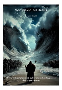 Von David bis Jesus - Giovanni Rinaldi - E-Book