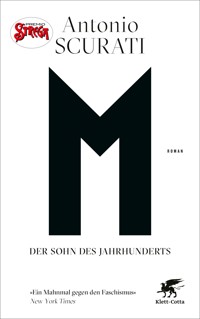 M. Der Sohn des Jahrhunderts - Antonio Scurati - E-Book