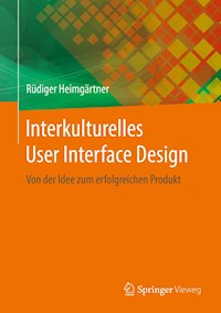 Interkulturelles User Interface Design - Rüdiger Heimgärtner - E-Book