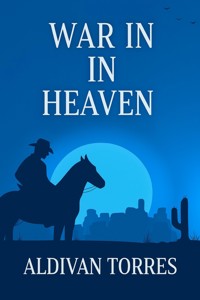 War in Heaven - aldivan teixeira torres - E-Book