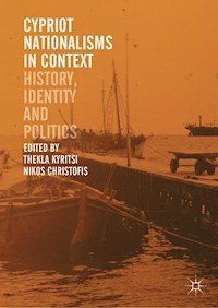 Cypriot Nationalisms in Context -  - E-Book