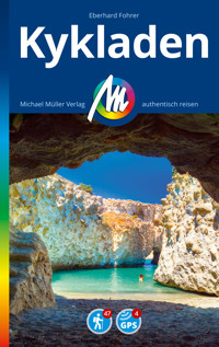 MICHAEL MÜLLER REISEFÜHRER Kykladen - Eberhard Fohrer - E-Book
