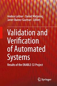 Validation and Verification of Automated Systems -  - E-Book