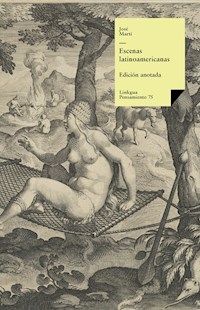 Escenas latinoamericanas - José Martí y Pérez - E-Book