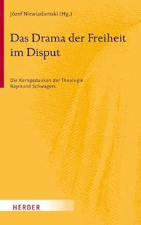 Das Drama der Freiheit im Disput -  - E-Book