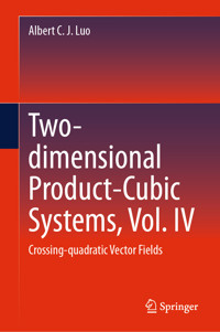 Two-dimensional Product-Cubic Systems, Vol. IV - Albert C. J. Luo - E-Book