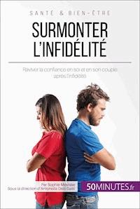 Surmonter l'infidélité - Sophie Mévisse - E-Book