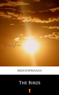 The Birds - - Aristophanes - E-Book