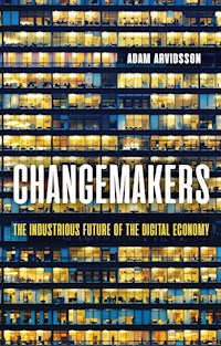 Changemakers - Adam Arvidsson - E-Book