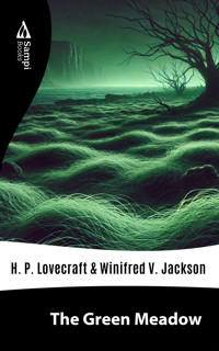 The Green Meadow - H. P. Lovecraft - E-Book