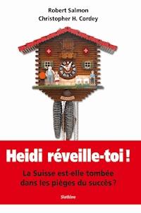 Heidi, réveille-toi ! - Robert Salmon - E-Book