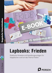 Lapbooks: Frieden - 2.-4. Klasse - Marcel Scheler - E-Book
