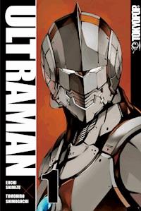 Ultraman - Band 01 - Eiichi Shimizu - E-Book