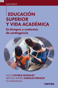 Educación Superior y vida académica - Alicia Rivera - E-Book