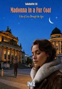 Madonna in a Fur Coat - Sabahattin Ali - E-Book