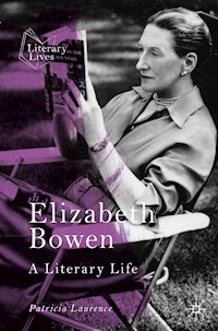 Elizabeth Bowen - Patricia Laurence - E-Book