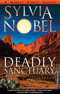 Deadly Sanctuary - Sylvia Nobel - E-Book