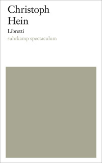 Libretti - Christoph Hein - E-Book