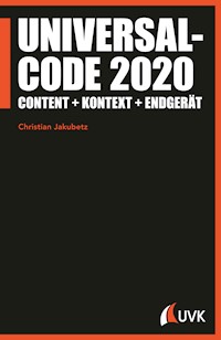Universalcode 2020 - Christian Jakubetz - E-Book