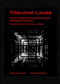 Tödliche Lauer - Axel Jansen - E-Book