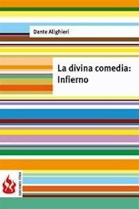 La divina comedia. Infierno (low cost). Edición limitada - Dante Alighieri - E-Book