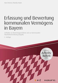 Erfassung und Bewertung kommunalen Vermögens in Bayern - inkl. Arbeitshilfen online - Horst Körner - E-Book