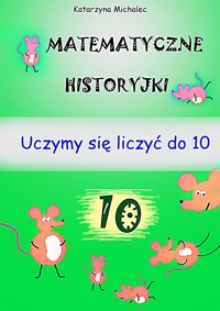 Matematyczne historyjki - Michalec Katarzyna - E-Book