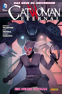 Catwoman: Bd. 8: Ein neues Gotham - Genevieve Valentine - E-Book