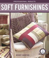 Professional Results: Soft Furnishings - Wendy Shorter - E-Book