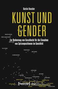 Kunst und Gender - Katrin Häßler - E-Book